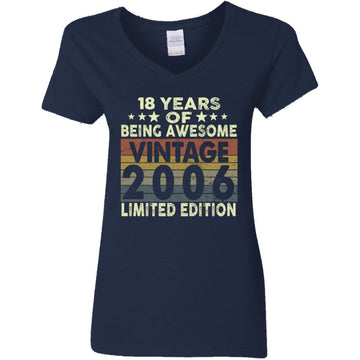 18 Years Of Being Awesome Vintage 2006 Limited Edition Shirt 18th Birthday Gifts Shirt Women's V-Neck T-Shirt