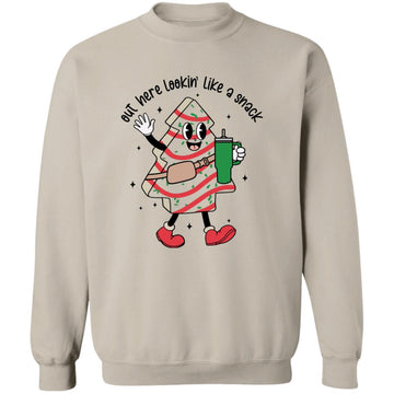 Out Here Lookin Like A Snack Christmas Tree Cake T-Shirt Unisex Crewneck Pullover Sweatshirt