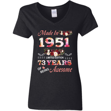 Made In 1951 Limited Edition 73 Years Of Being Awesome Floral Shirt - 73rd Birthday Gifts Women Unisex T-Shirt Women's V-Neck T-Shirt