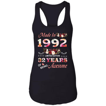 Made In 1992 Limited Edition 32 Years Of Being Awesome Floral Shirt - 32nd Birthday Gifts Women Unisex T-Shirt Ladies Ideal Racerback Tank