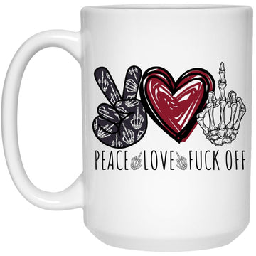 Peace Love Fuck Off Gift Mug