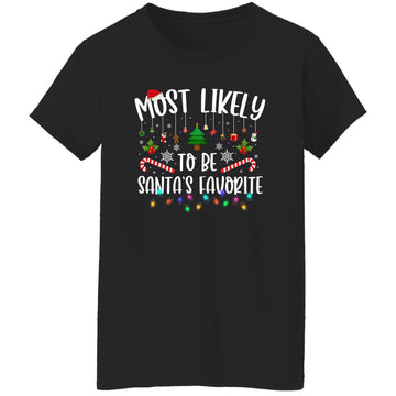 Most Likely To Be Santa's Favorite Christmas Family Matching T-Shirt Women's T-Shirt