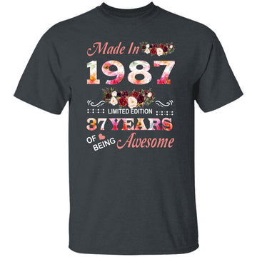 Made In 1987 Limited Edition 37 Years Of Being Awesome Floral Shirt - 37th Birthday Gifts Women Unisex T-Shirt Gildan Ultra Cotton T-Shirt