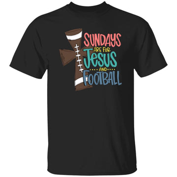 Cross Sundays Are For Jesus And Football Shirt