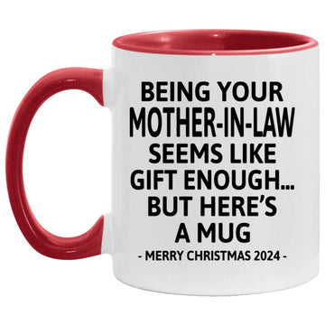 Being Your Mother-In-Law Christmas Gift 2024 Mug, Gifts For Him, Gift From Her, Christmas Mug, Holiday  Coffee Cup, Funny Mug