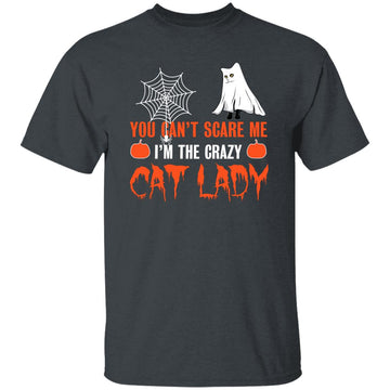 You Can't Scare Me I'm The Crazy Cat Lady Halloween Shirt Gift For Cat Lovers