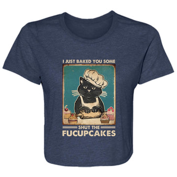 Mother Cat I Just Baked You Some Shut The Fucupcakes Ladies' Flowy Cropped Tee