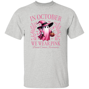 In October We Wear Pink Ghost Halloween Breast Cancer Awareness Shirt - Halloween Pink Boo Shirts