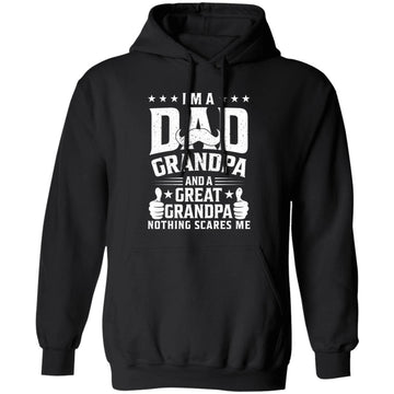 I'm A Dad Grandpa Great Nothing Scares Me Funny Fathers Day Shirt