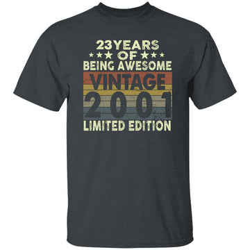 23 Years Of Being Awesome Vintage 2001 Limited Edition Shirt 23rd Birthday Gifts Shirt Gildan Ultra Cotton T-Shirt