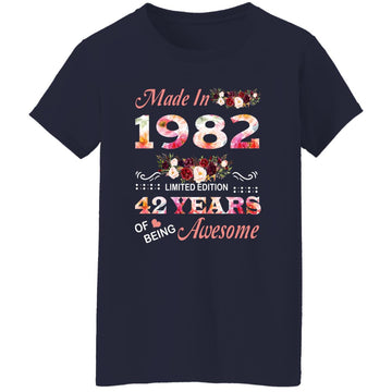 Made In 1982 Limited Edition 42 Years Of Being Awesome Floral Shirt - 42nd Birthday Gifts Women Unisex T-Shirt Women's T-Shirt
