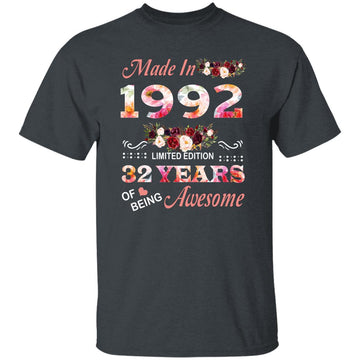 Made In 1992 Limited Edition 32 Years Of Being Awesome Floral Shirt - 32nd Birthday Gifts Women Unisex T-Shirt Gildan Ultra Cotton T-Shirt