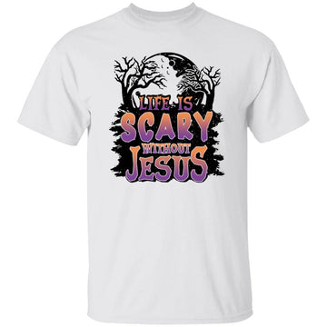 Life Is Scary Without Jesus Christian Halloween Shirt