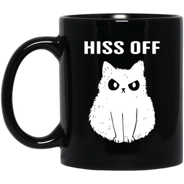 Hiss Off Cat Mug – Funny Cat Mug – Cat Graphic Mug