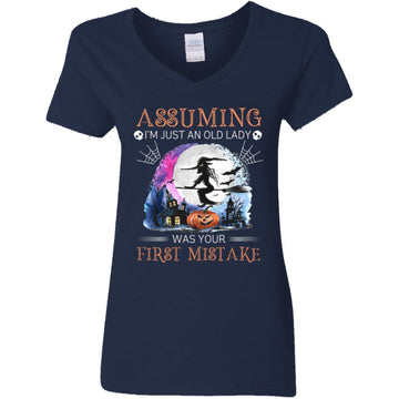 Witch Assuming I'm Just An Old Lady Was Your First Mistake Halloween Shirt Women's V-Neck T-Shirt