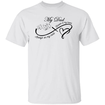 Dad Always On My Mind Forever In My Heart Shirt Memorial Gift