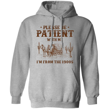 Please Be Patient With Me I'm From The 1900s Vintage T-Shirt