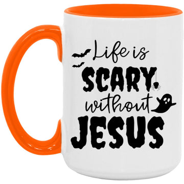 Life is Scary Without Jesus Ghost Halloween Mug, Accent Mugs