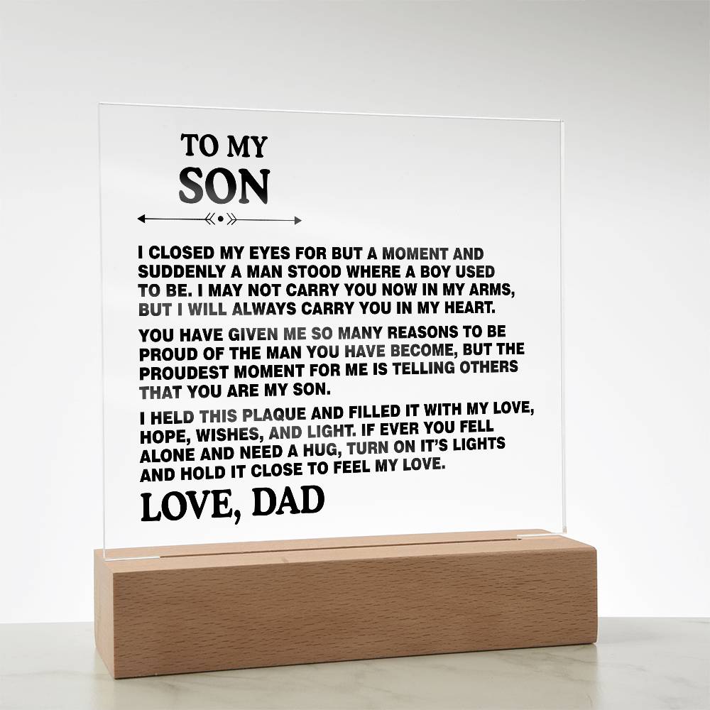 Son Gift From Dad - To My Son I Closed My Eyes for But a Moment Desk Decor Son Square Acrylic Plaque Sign With Wood Stand Home Office Table Desk Sign Keepsake