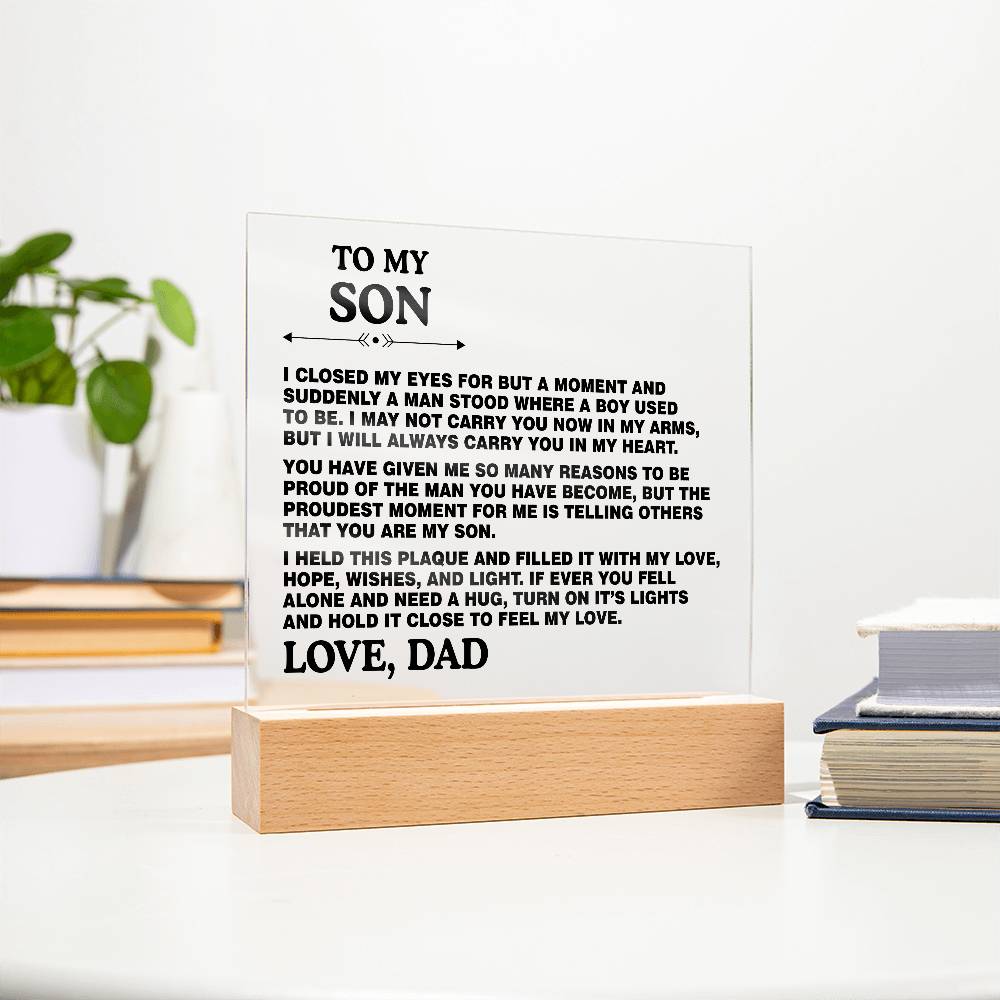 Son Gift From Dad - To My Son I Closed My Eyes for But a Moment Desk Decor Son Square Acrylic Plaque Sign With Wood Stand Home Office Table Desk Sign Keepsake