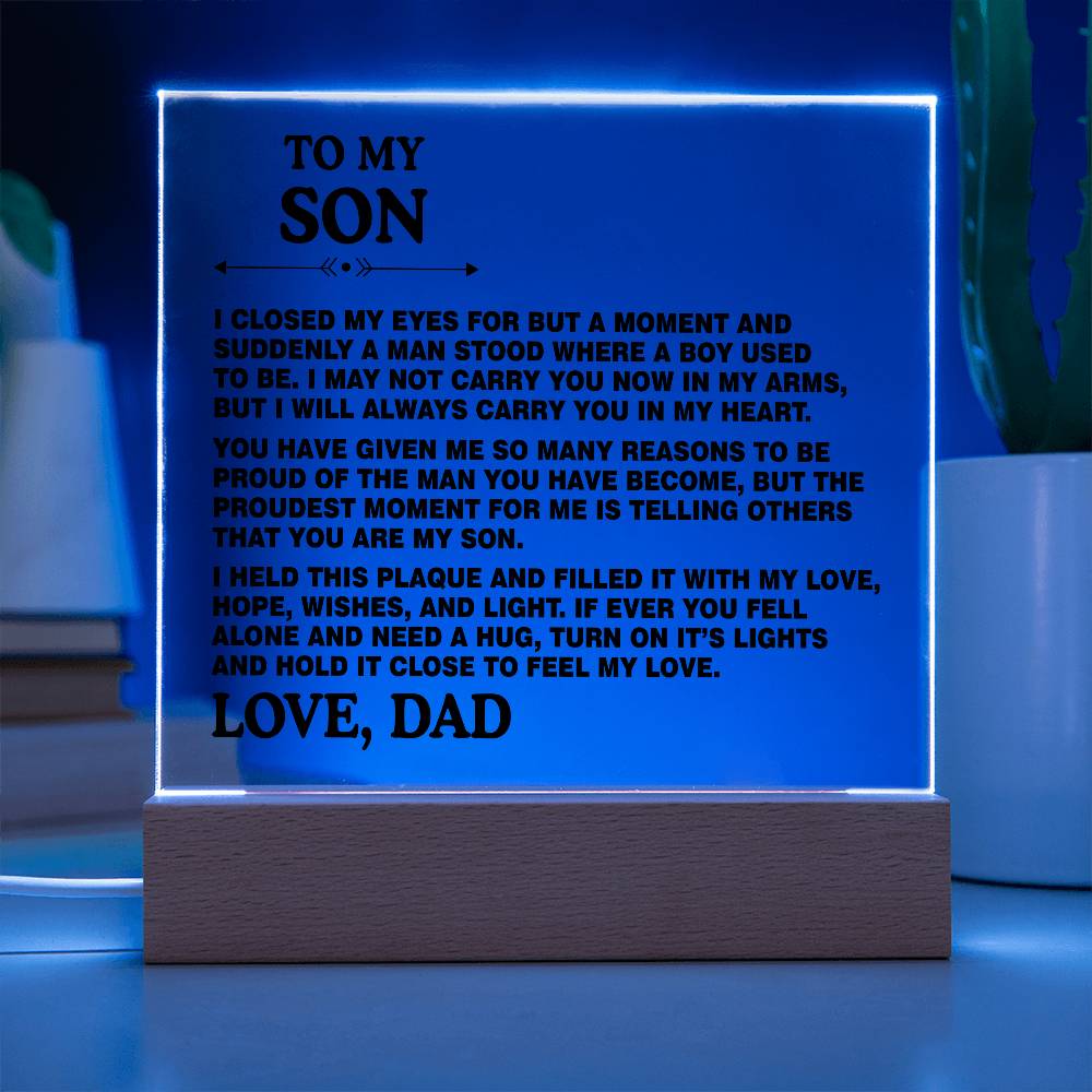 Son Gift From Dad - To My Son I Closed My Eyes for But a Moment Desk Decor Son Square Acrylic Plaque Sign With Wood Stand Home Office Table Desk Sign Keepsake