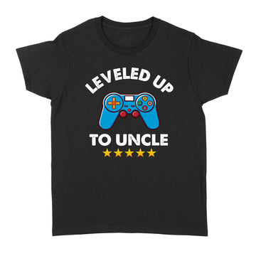 Leveled Up To Uncle 2023 Funny Soon To Be Uncle 2023 T-Shirt - Standard Women's T-shirt