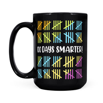 100 Days Smarter School Celebration 100 Days Of School Gifts Mug - Black Mug
