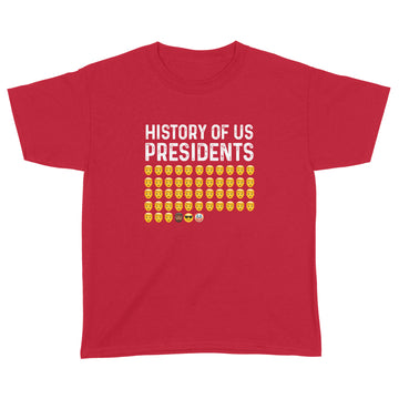 History Of US Presidents Emoji Funny Shirt - Standard Youth T-shirt