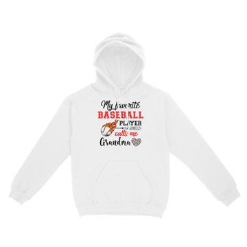 Baseball Grandma Shirt My Favorite Baseball Player Calls Me Grandma T-Shirt - Standard Hoodie