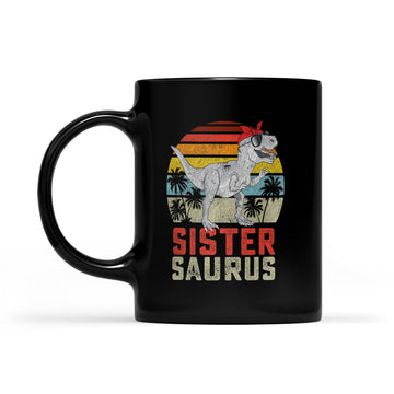 Sistersaurus T-Rex Dinosaur Sister Saurus Family Matching Mug - Black Mug
