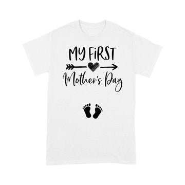 My First Mother's Day Pregnancy Announcement Funny Shirt - Standard T-shirt