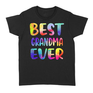 Best Grandma Ever Colorful Funny Mother's Day Shirt - Standard Women's T-shirt