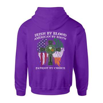 Irish By Blood American By Birth Patriot By Choice St Patrick’s Day Shirt - Standard Hoodie