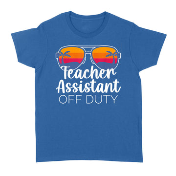 Teacher Assistant Of The Deaf Off Duty Sunglasses Sunset Shirt - Standard Women's T-shirt