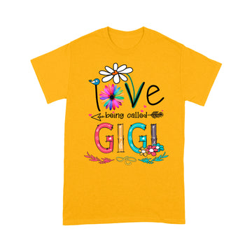 I Love Being Called Gigi Daisy Flower Shirt Funny Mother's Day Gifts - Standard T-shirt