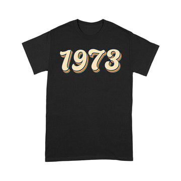 Pro Choice 1973 Women's Rights Feminism Roe v Wade Shirt - Standard T-Shirt