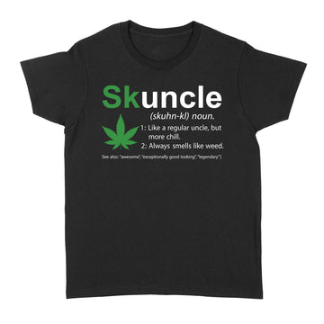 Skuncle Like A Regular Uncle But More Chill Funny Uncle Lover Shirt - Standard Women's T-shirt