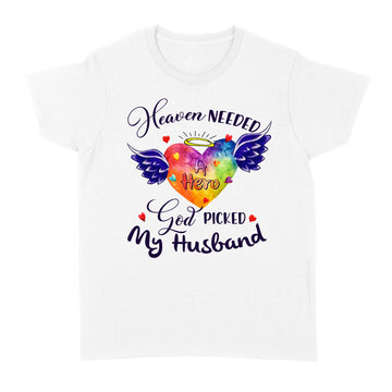 Heaven Needed A Hero God Picked My Husband Shirt Memories In Heaven Graphic Tee Shirts - Standard Women's T-shirt