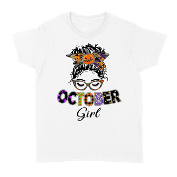 October Birthday Girl Halloween T-Shirt - Standard Women's T-shirt