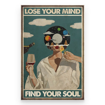Lose Your Mind Find Your Soul Vintage Print Canvas Poster