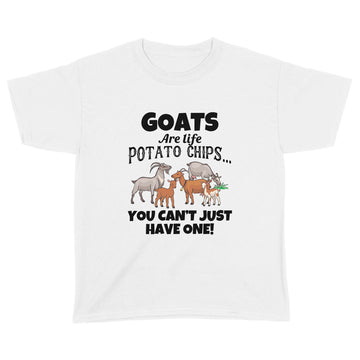 Goats Are Like Potato Chips You Cant Just Have One Funny Shirt