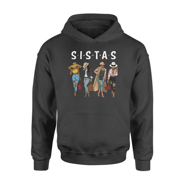 Sistas Afro Women Together, Women tshirt, Women Birthday Tee Shirt - Standard Hoodie