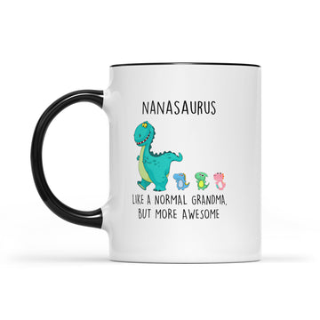 Nanasaurus Like A Normal Grandma But More Awesome Mother's Day Mug - Accent Mug