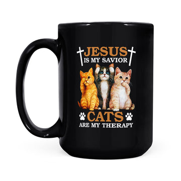 Jesus Is My Savior Cats Are My Therapy Funny Mug - Black Mug