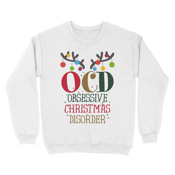 I Have OCD Shirt, Obsessive Christmas Disorder Shirt, Funny Christmas Shirt, Christmas Gift, Obsessive Christmas Disorder Tshirt