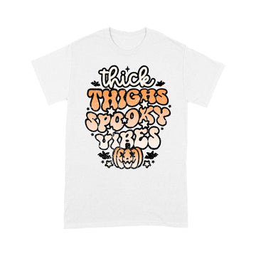 Funny Thick Thighs And Spooky Vibes Halloween Shirt For Women T-Shirt - Standard T-Shirt