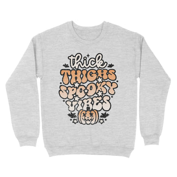 Funny Thick Thighs And Spooky Vibes Halloween Shirt For Women T-Shirt - Standard Crew Neck Sweatshirt