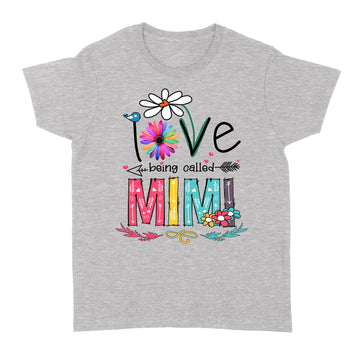 I Love Being Called Mimi Daisy Flower Shirt Funny Mother's Day Gifts - Standard Women's T-shirt