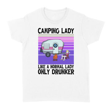 Camping Lady Like A Normal Lady Only Drunker Vintage Shirt Camper Graphic Tee - Standard Women's T-shirt