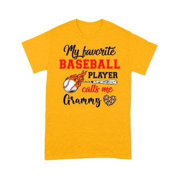 Baseball Grammy Shirt My Favorite Baseball Player Calls Me Grammy T-Shirt - Standard T-Shirt